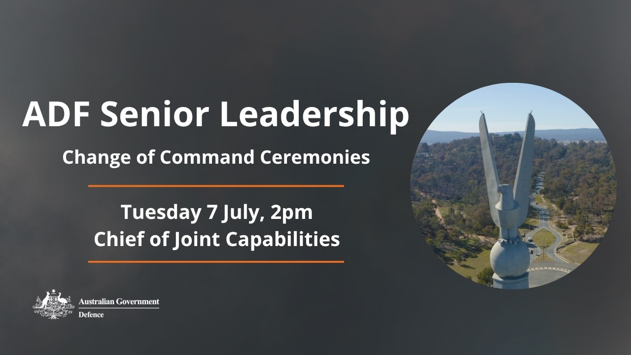 ADF | Chief of Joint Capabilities change of command ceremony