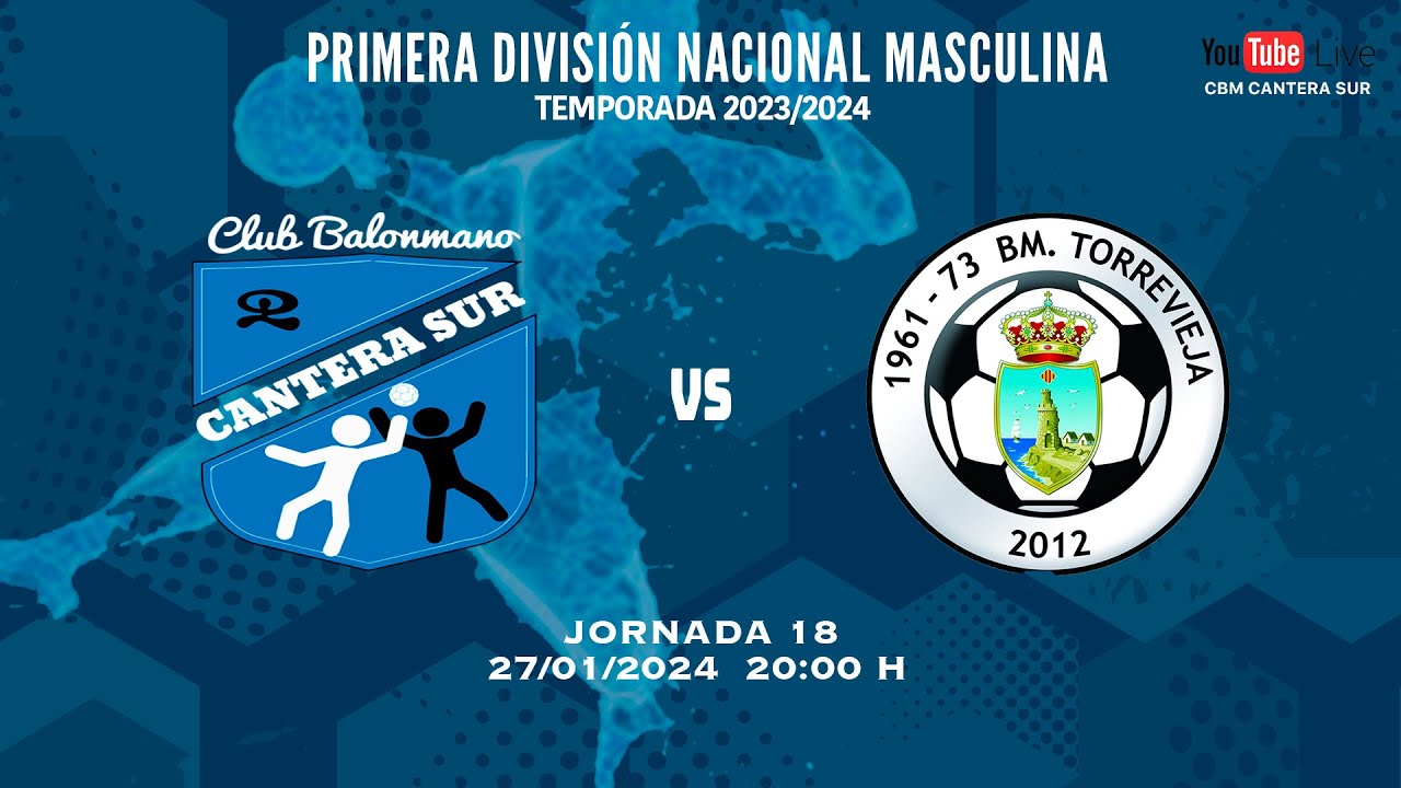 T23/24 J18 PRIMERA NACIONAL | CBM CANTERA SUR - BM MARE NOSTRUM TORREVIEJA | 📅 27/01/2024 🕣 20:00H