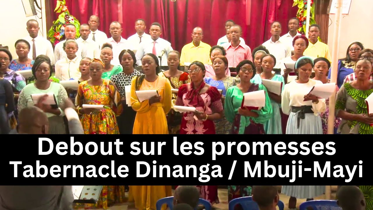 Tabernacle Dinanga / Mbuji-Mayi : Debout sur les promesses