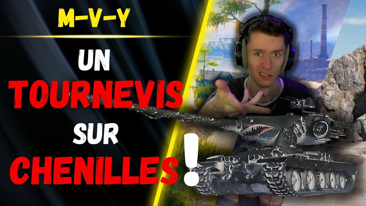 🎬 Un TOURNEVIS sur chenilles ▶️ Gameplay M-V-Y ⚔️ [WOT-FR]