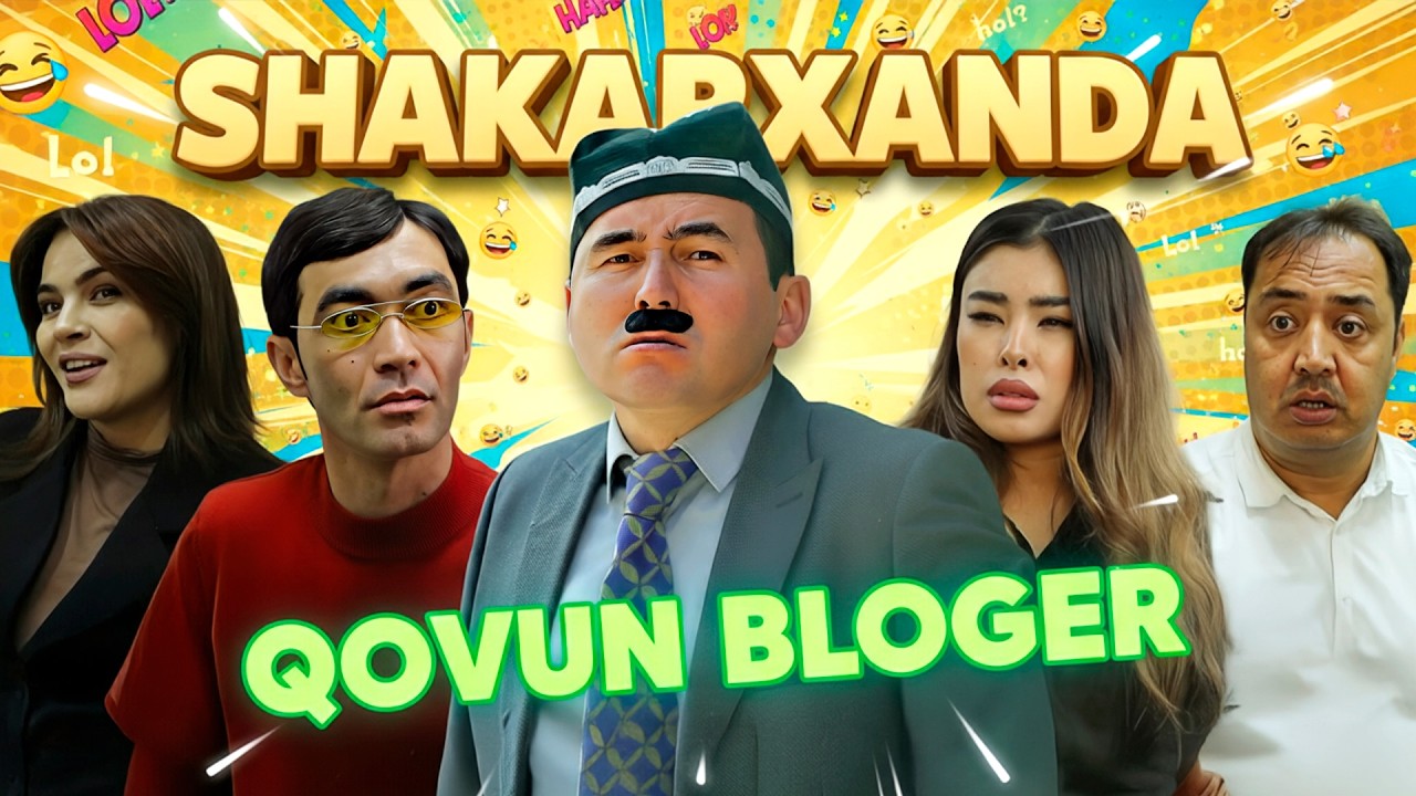 Шакарханда - Ковун блогер (хажвий курсатув)