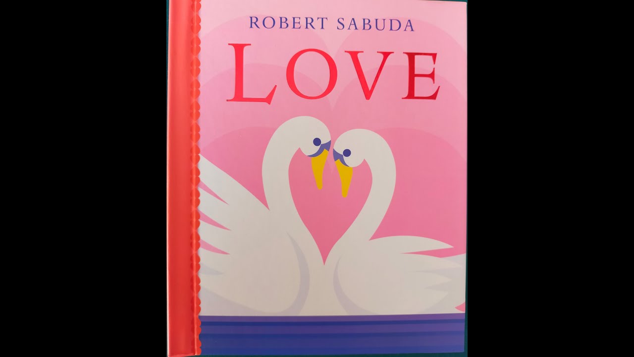 Love de Robert Sabuda présenté par Pop-Up-Féerie