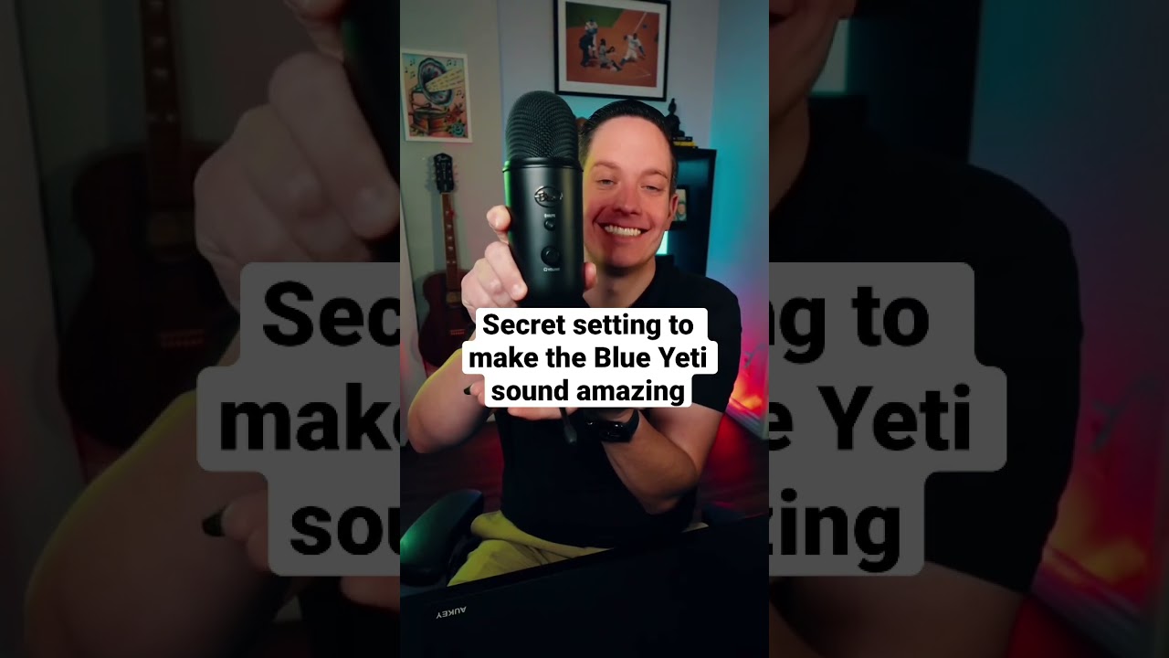 How to make the Blue Yeti microphone sound amazing
