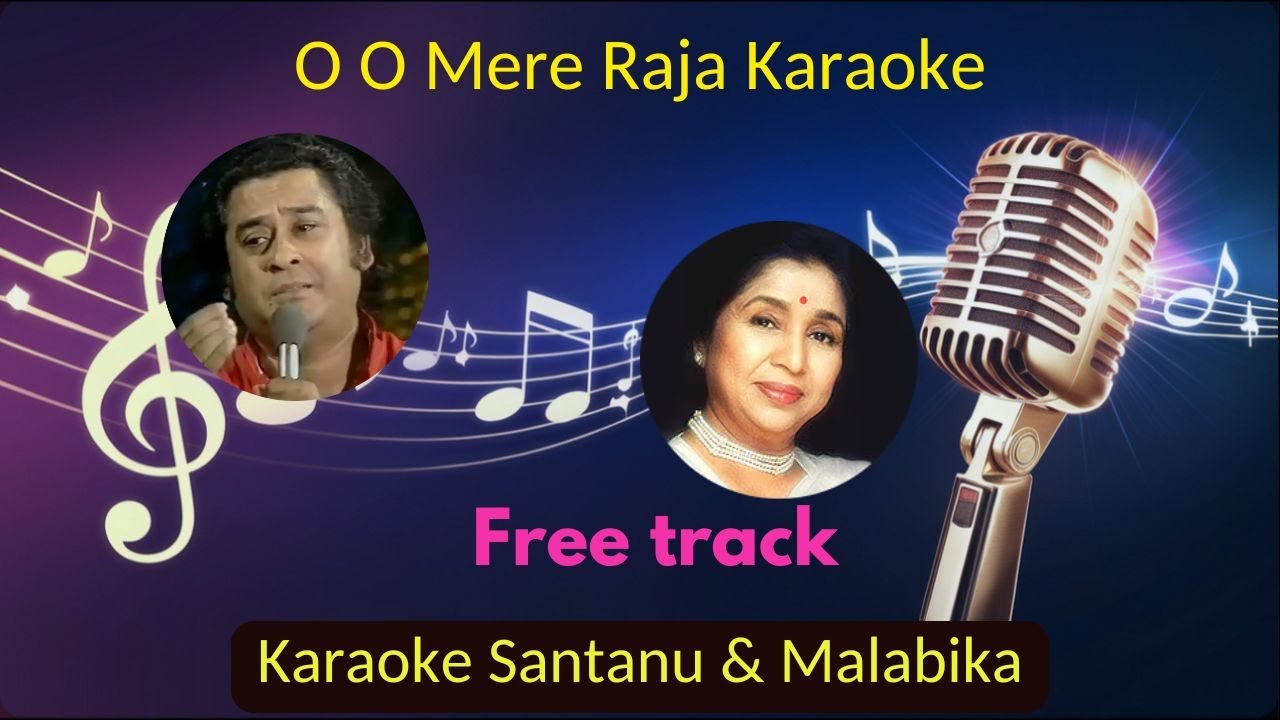 O O Mere Raja Khafa Na Hona Karaoke with Scrolling Lyrics