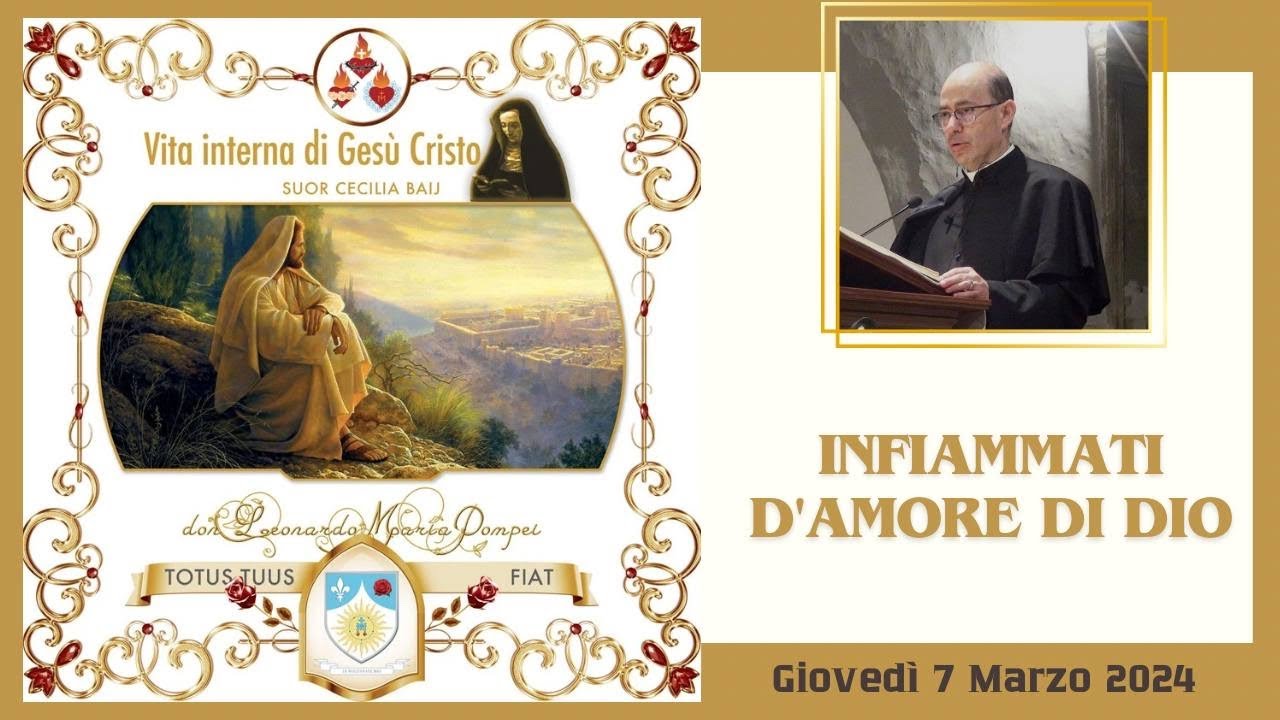 Infiammati d'amore di Dio