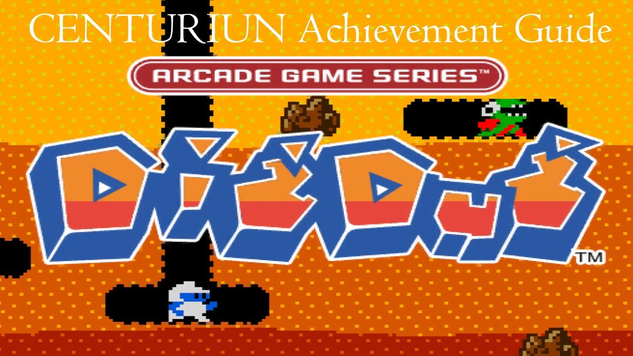 Arcade Series Dig-Dug Centurion Achievement Guide