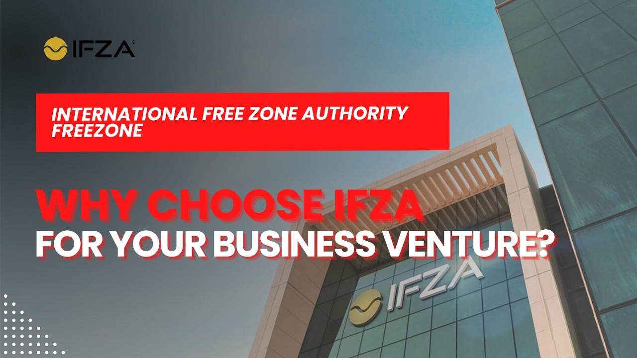 IFZA Free Zone Company Setup Cost, Visas, License & Activities