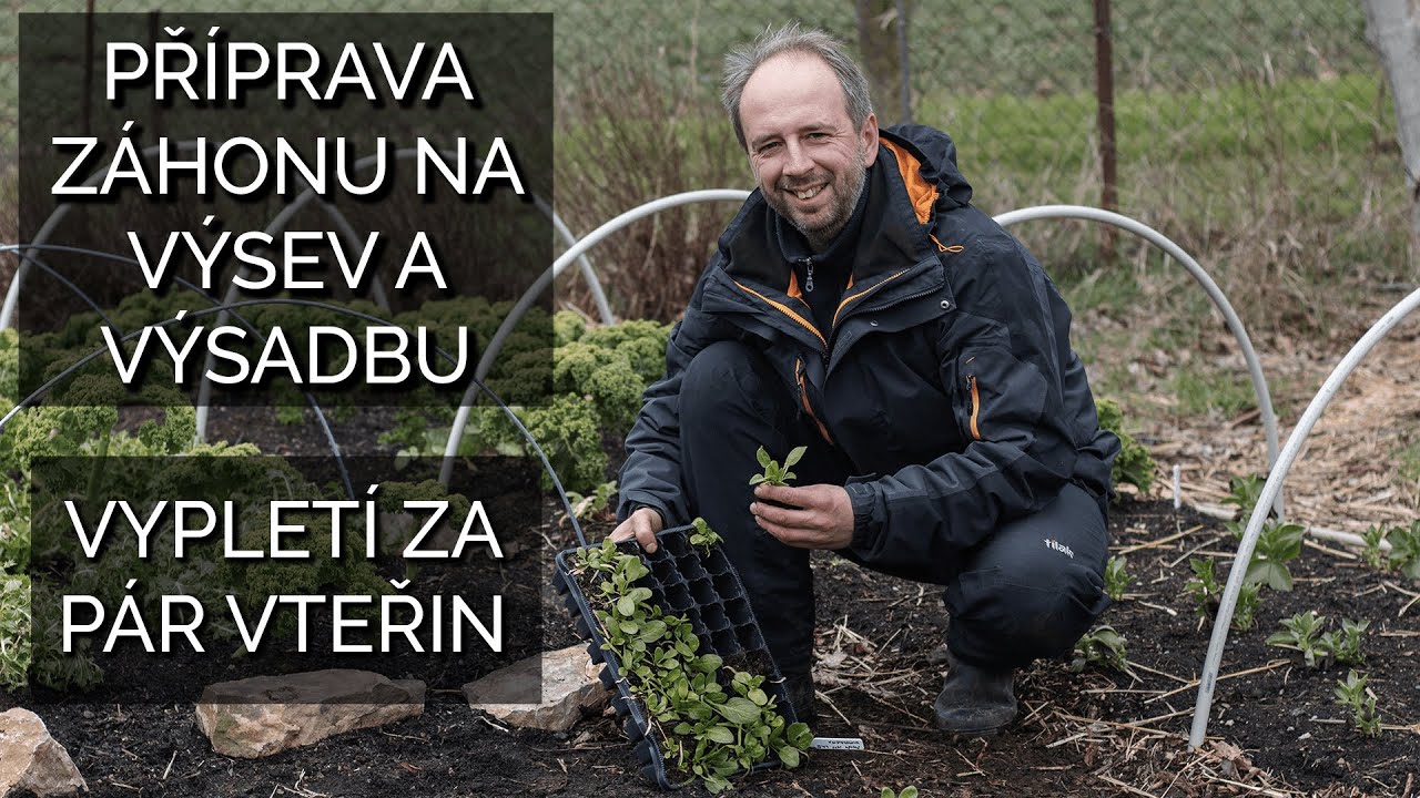 Příprava záhonu na výsev a výsadbu, vypletí záhonu za pár vteřin