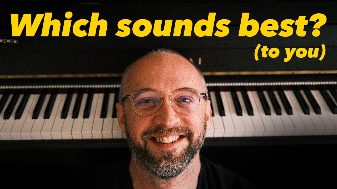 Which piano sound do you prefer?