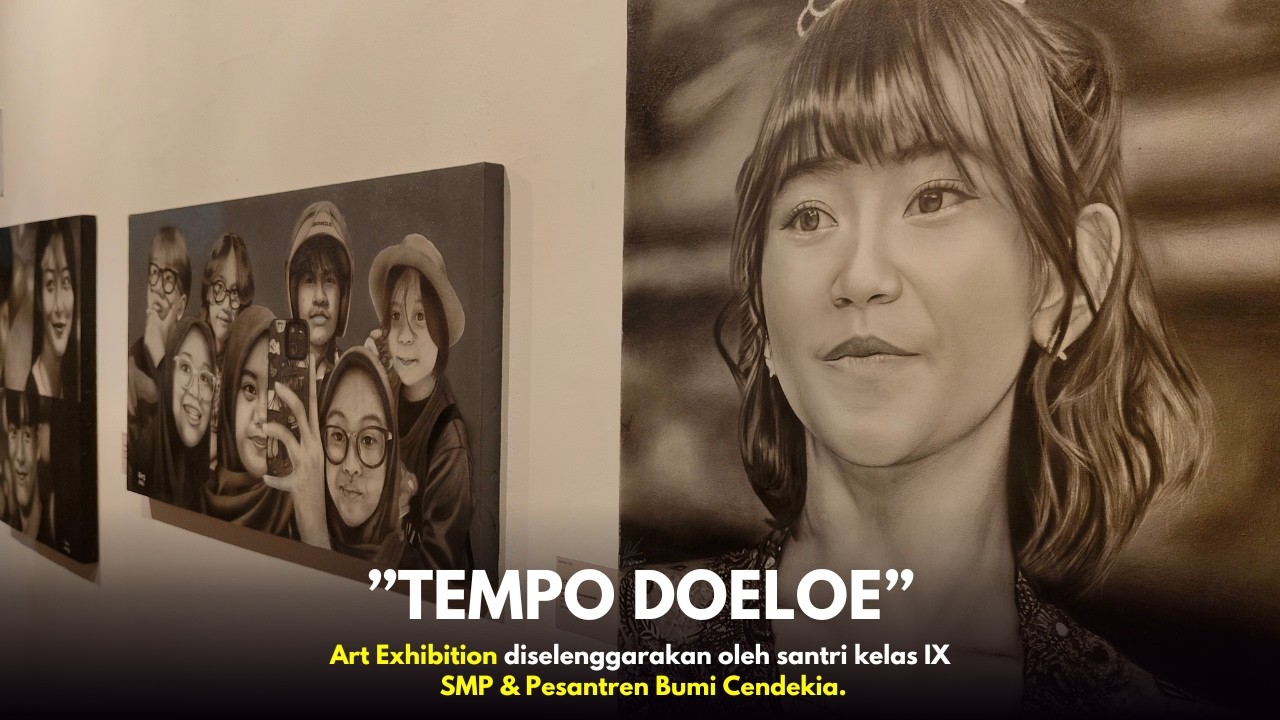 Tempo Doeloe Exhibition | oleh Angkatan Astravela SMP & Pesantren Bumi Cendekia