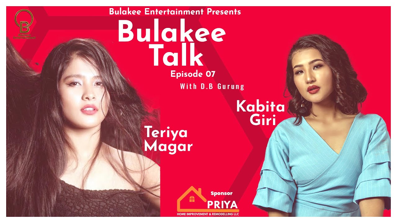 Bulakee Talkshow | Episode 07 | Teriya Magar | DID 3 | Jhalak Winner | Miss Bhutan US | Kabita Giri