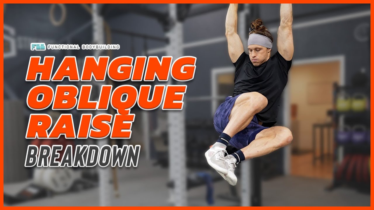 Hanging Oblique Raise Breakdown