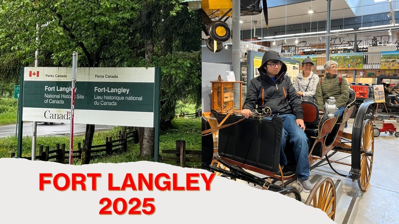Fort Langley, BC 2025