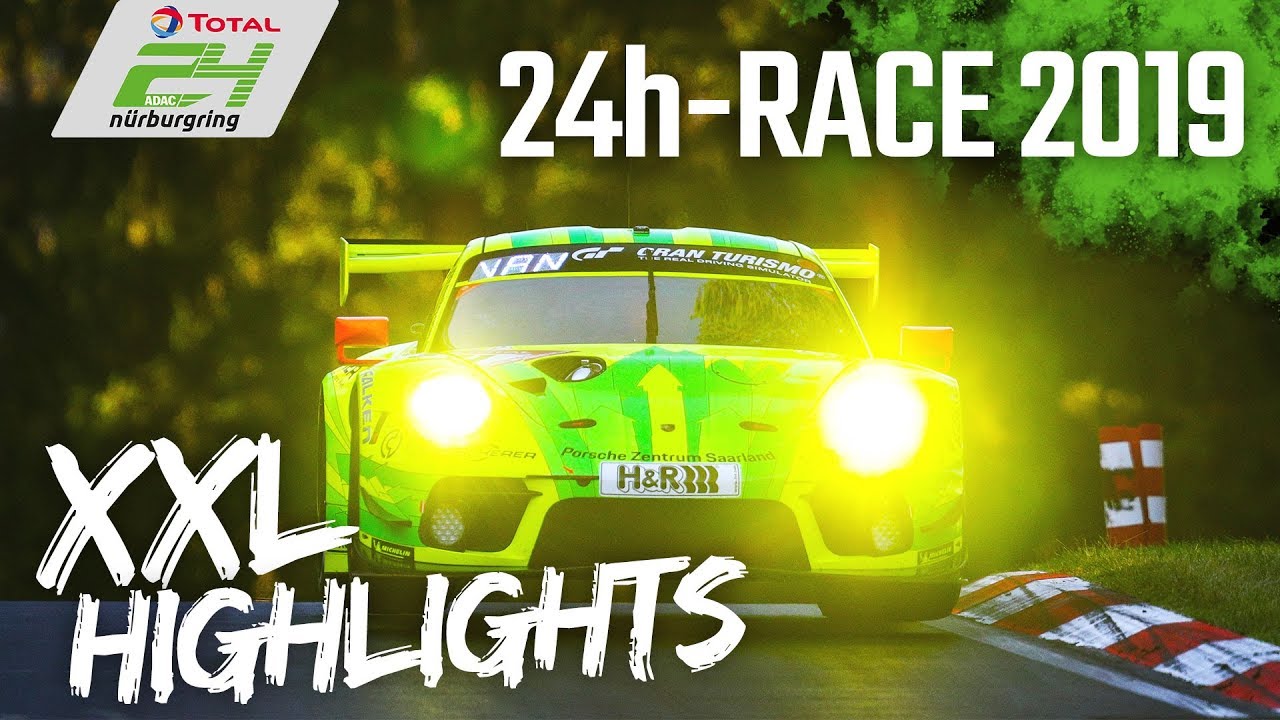 XXL Recap – 24h Nürburgring 2019 (English)
