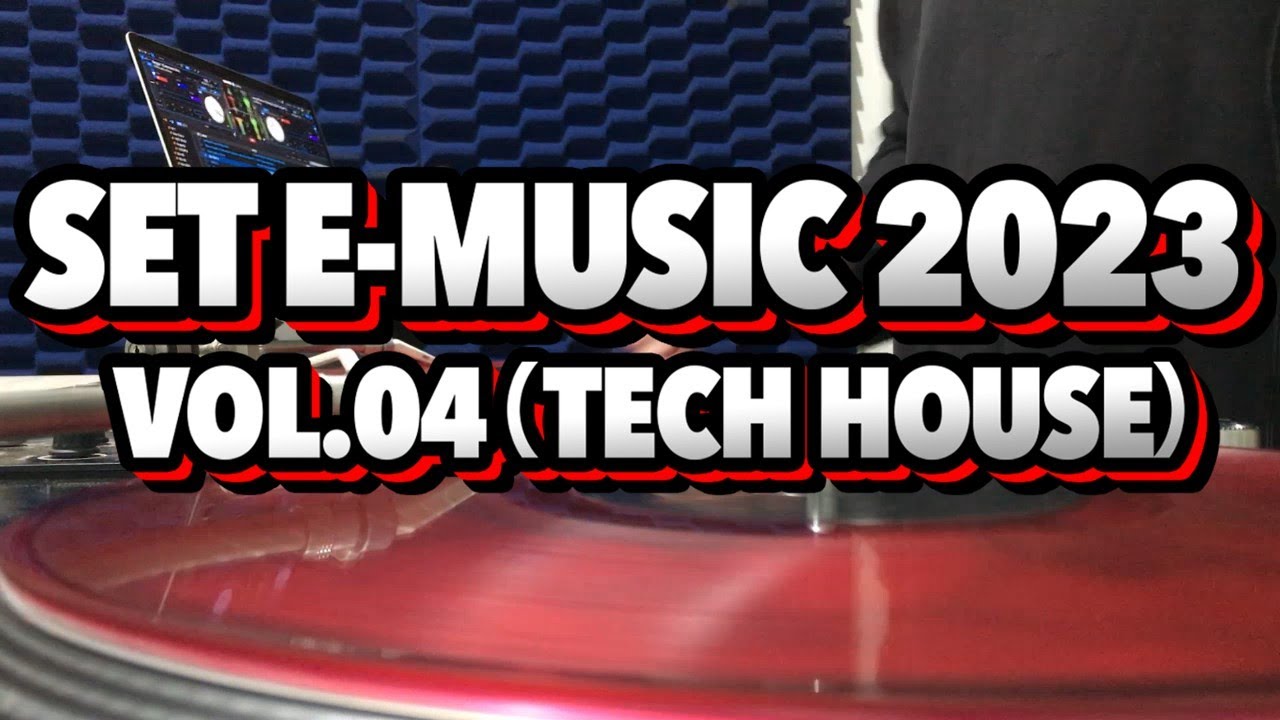 NOVIDADES Set e-music 2023 Vol 4 by DJ Marquinhos Espinosa (Tech House)