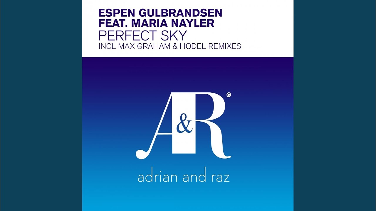 Perfect Sky (Hodel Remix)