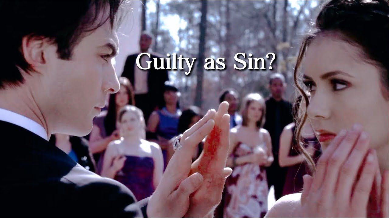 Damon & Elena | Guilty As Sin?