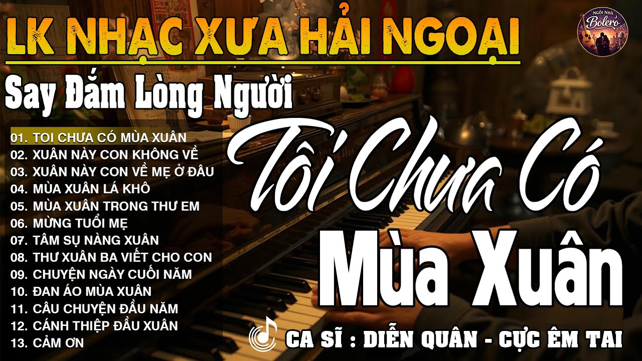 TÔI CHƯA CÓ MÙA XUÂN - LK Nhạc Vàng Trữ Tình NGỌT NGÀO CỰC ÊM TAI | LK Bolero HAY NHẤT MỚI NHẤT 2026