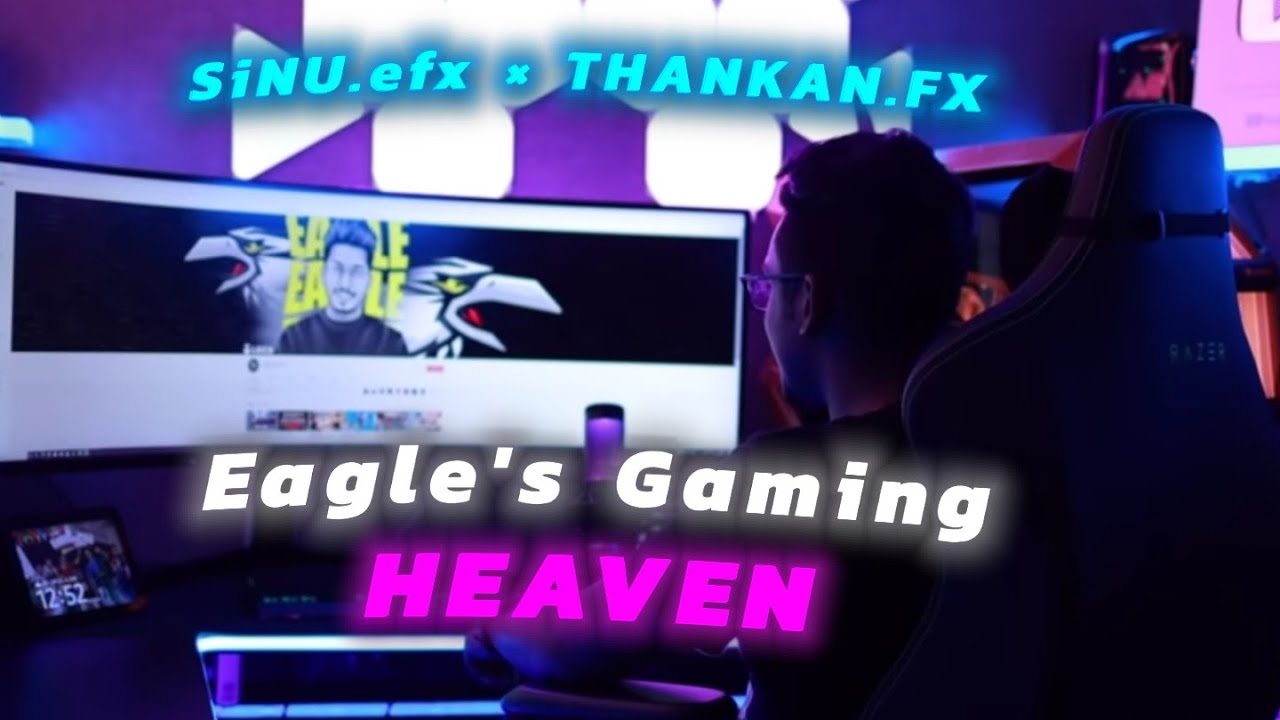 Eagle's Heaven ✨️| Eagle Gaming | New Gaming Room | whatsapp Status | sinuefx &times; Thankanfx