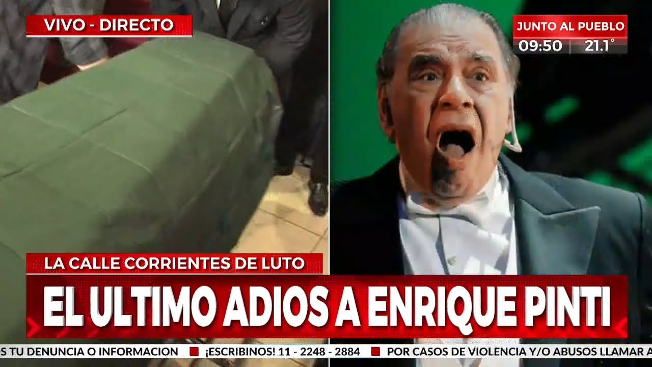 El último adiós a Enrique Pinti