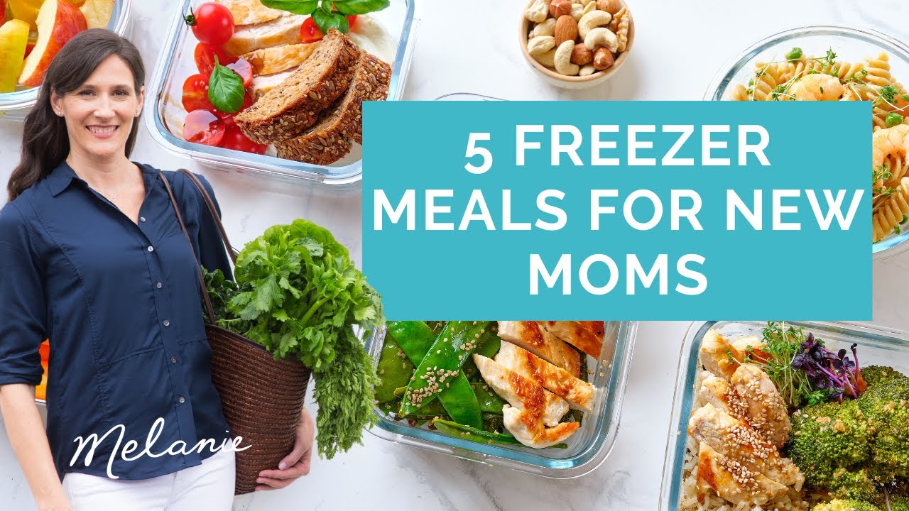 5 freezer meals for new moms