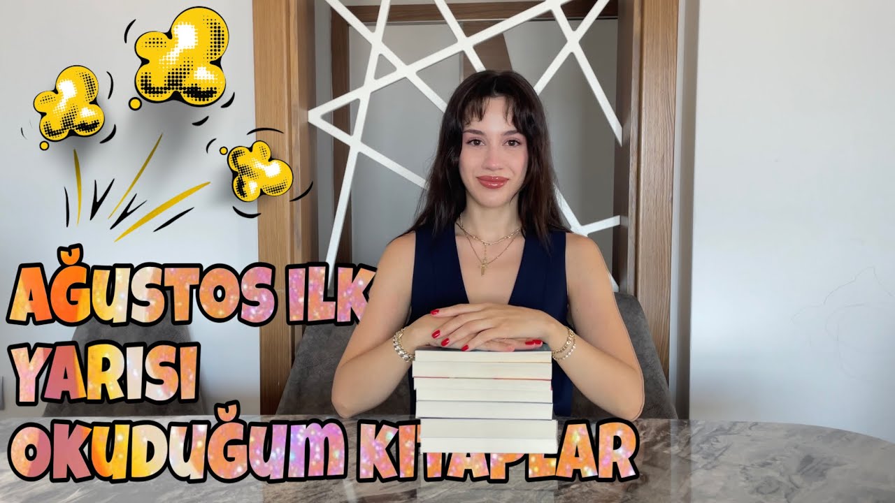 Ağustos Ayı Okuduğum Kitaplar Part1 | Bu Kitapları Okumadan Geçme