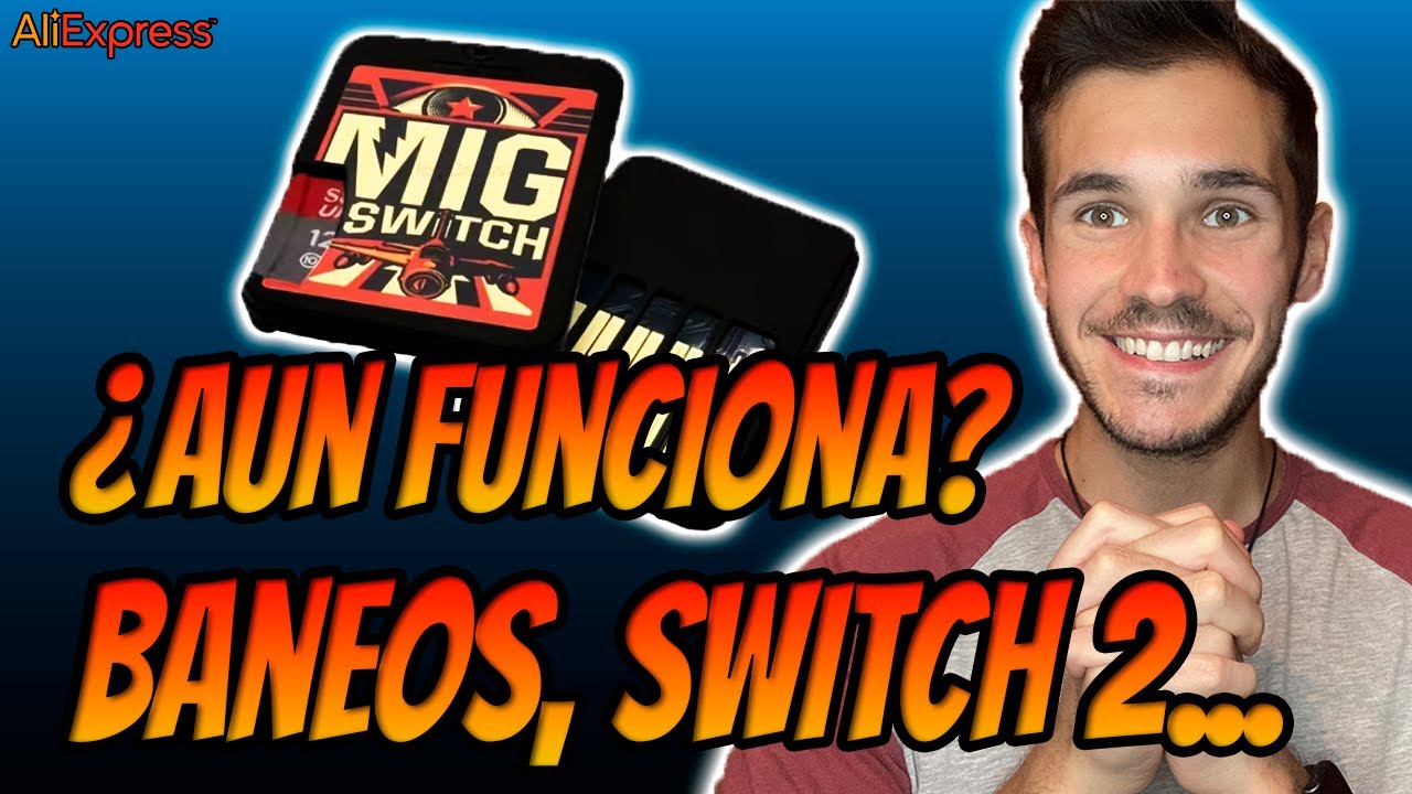 🕹️ ¿Merece la Pena MIG SWITCH? ⚠️ Actualización: Disponibilidad, Brickeos y Uso en Switch 2