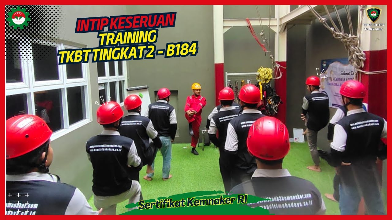 PELATIHAN TKBT TINGKAT 2 SERTIFIKAT KEMNAKER RI. #pelatihank3