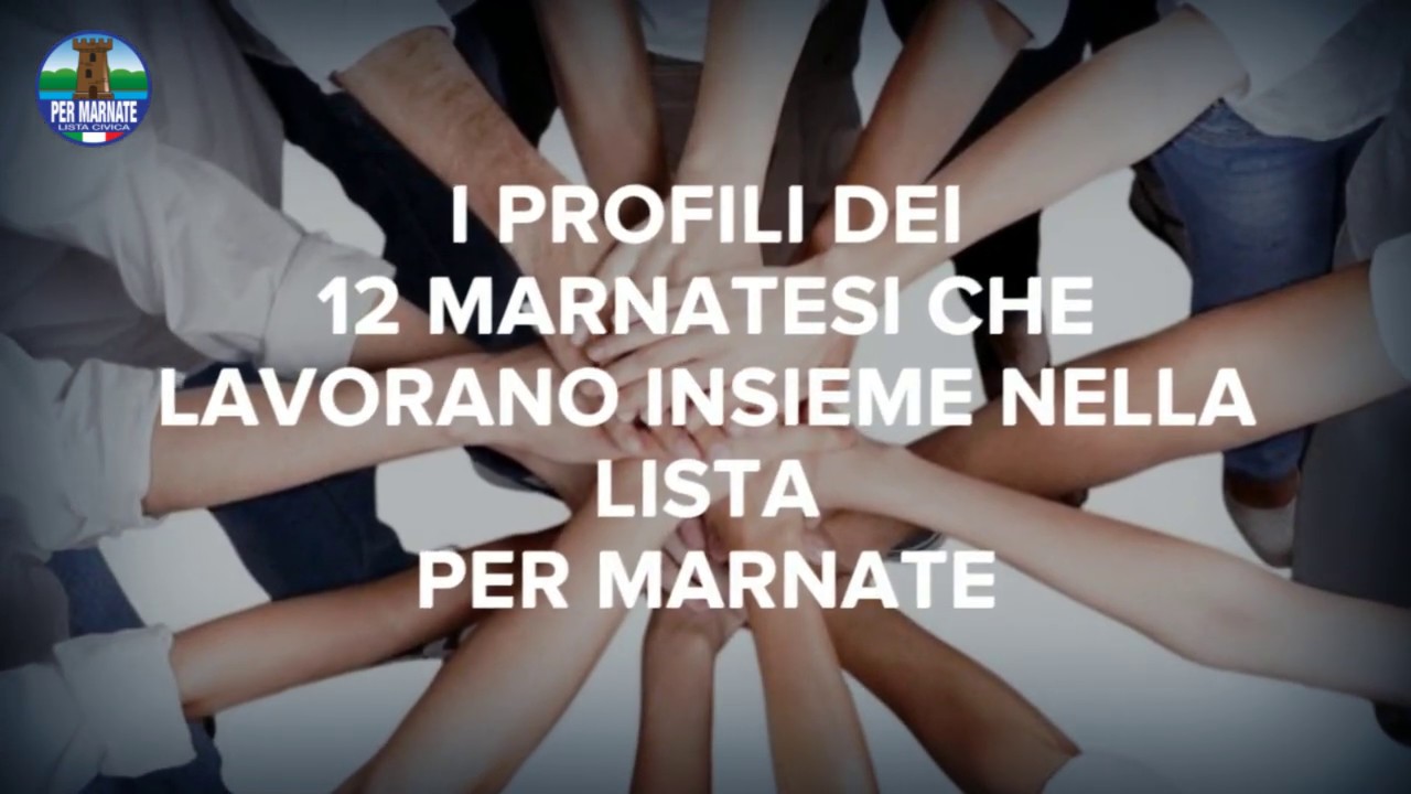 LISTA PER MARNATE - I PROFILI DEI MARNATESI
