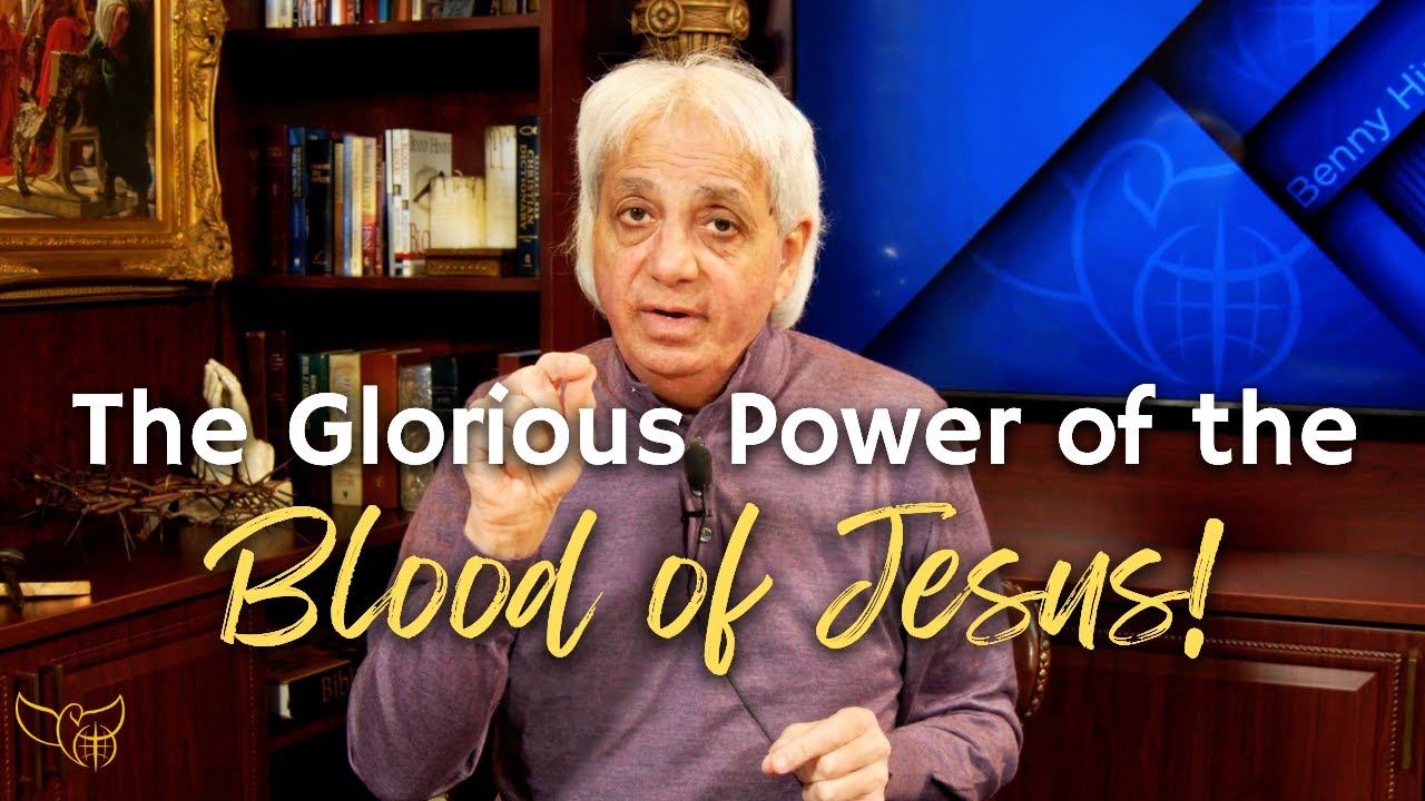 The Glorious Power of the Blood of Jesus
