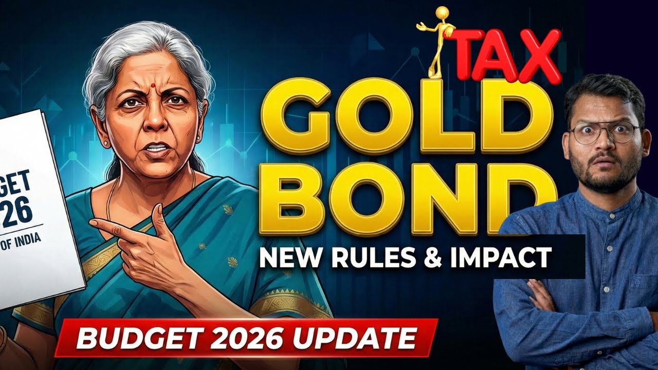 Gold Bond TAX SCAM in Budget 2026 | New Rule