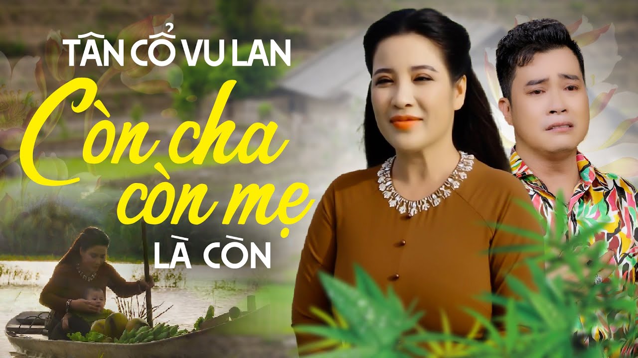 TÂN CỔ VU LAN Câu Vọng Cổ Khiến Triệu Người Nhớ Về Mẹ Cha🔥 Phương Thúy Phong Trần 🔥 VỌNG CỔ VIỆT NAM