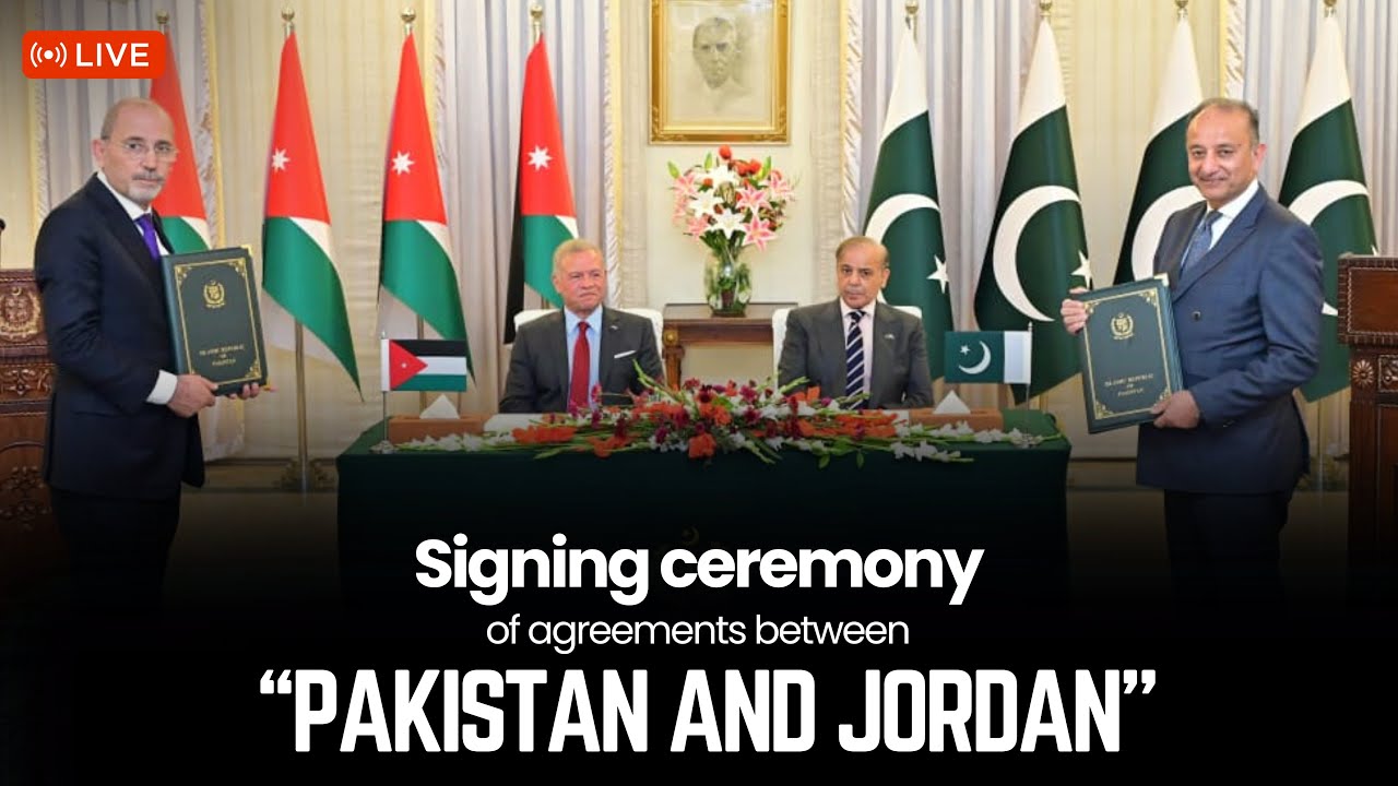 LIVE: Signing ceremony of agreements between Pakistan and Jordan across various sectors.