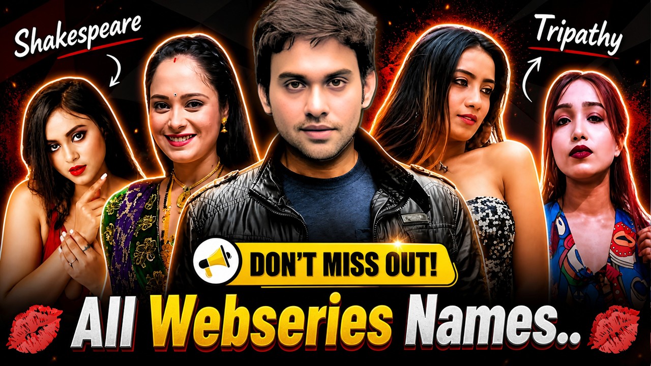 Shakespeare Tripathy All Bold & Uncut Webseries List | Shakespeare की सारी अनकट वेब सीरीज के नाम ❤️