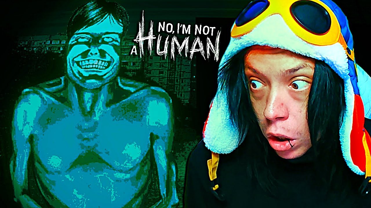 FÉLELMETES EMBEREK AZ ÉJSZAKÁBA... BE ENGEDED ŐKET? | No, I'm Not a Human (HORROR)