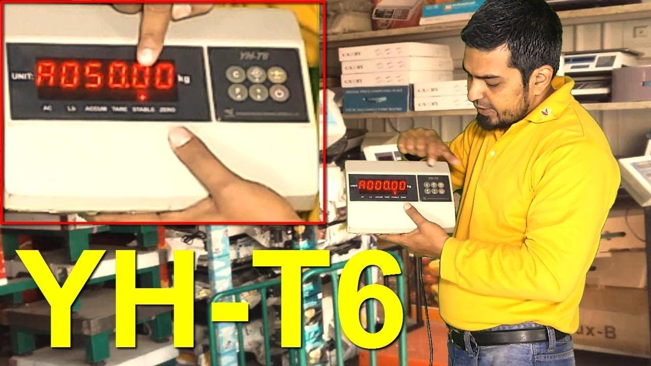 YH-T6 Weighing Indicator Calibration | Weighing Scale | Calibration | Weighing scale digital