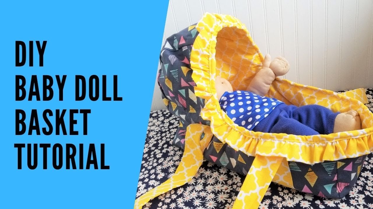 Baby Doll Basket Tutorial