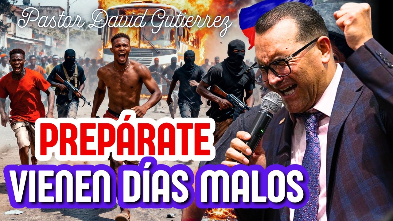 Prepárate Iglesia porque vienen dias malos Pastor General David Gutierrez