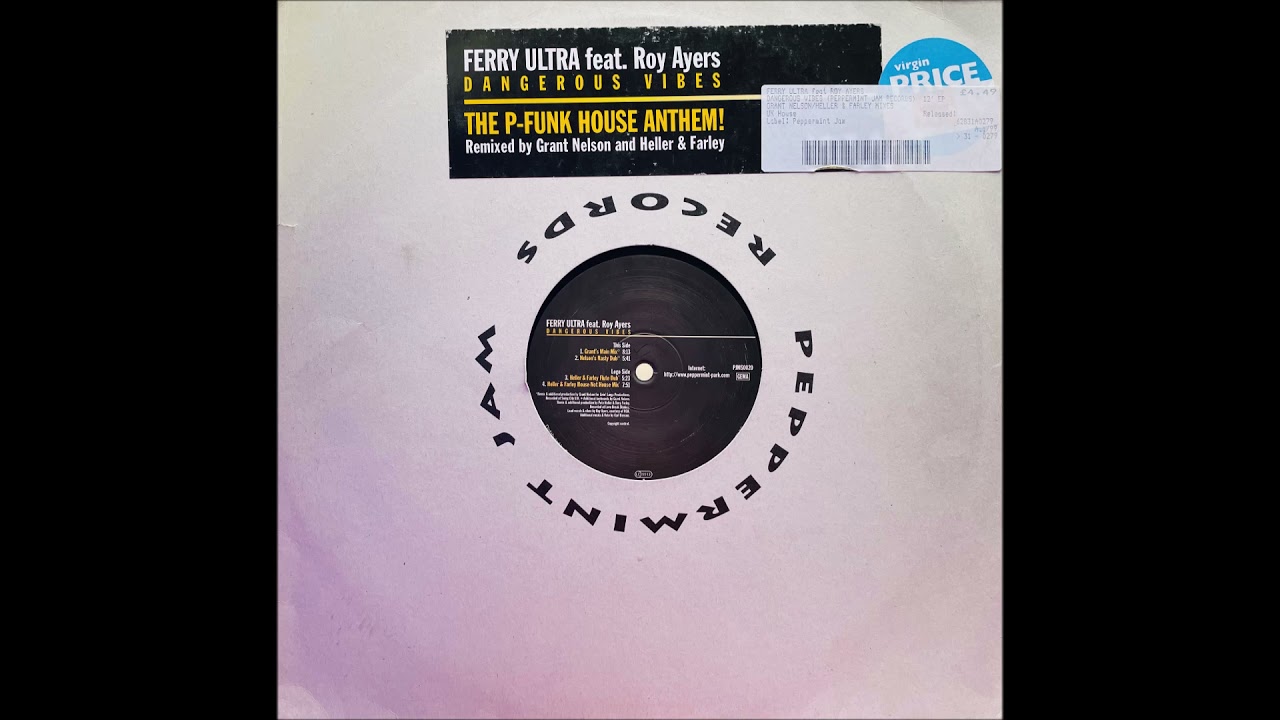 Ferry Ultra Feat.Roy Ayers - Dangerous Vibes (Nelson's Nasty Dub)