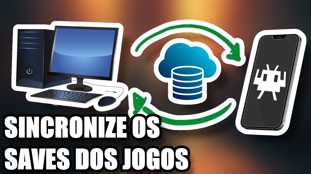 Como sincronizar os saves na nuvem e entre PC e Celular (Android)