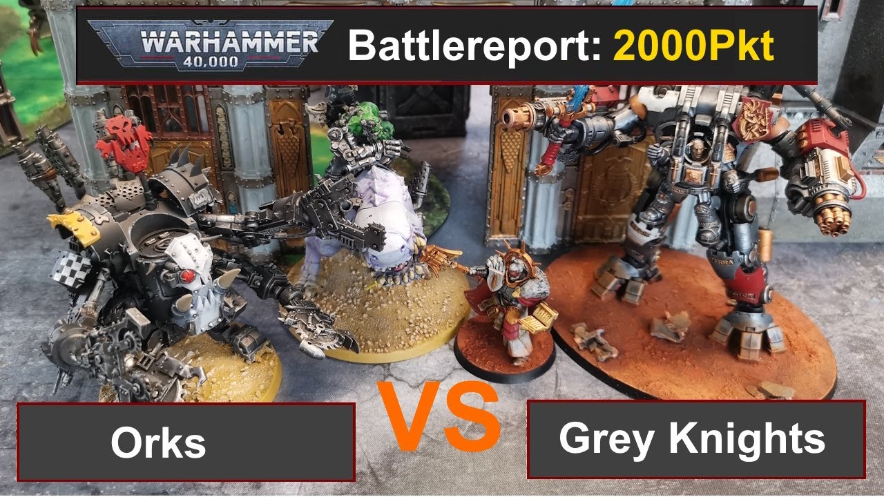 Warhammer 40k Battle Report: Orks vs. Grey Knights 2000Pkt 9. Edi deutsch
