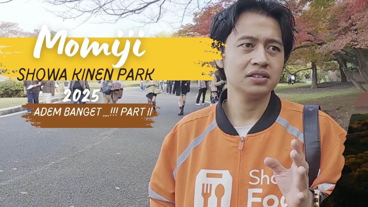 Part II..Momiji di taman Showa Kinen Park, Tokyo 🇯🇵 - Musim gugur paling indah!