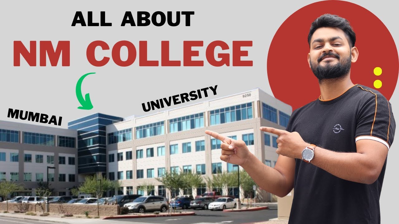 All about NM college of Mumbai University | Fees, Placements, Courses, Seats, Admission procedure