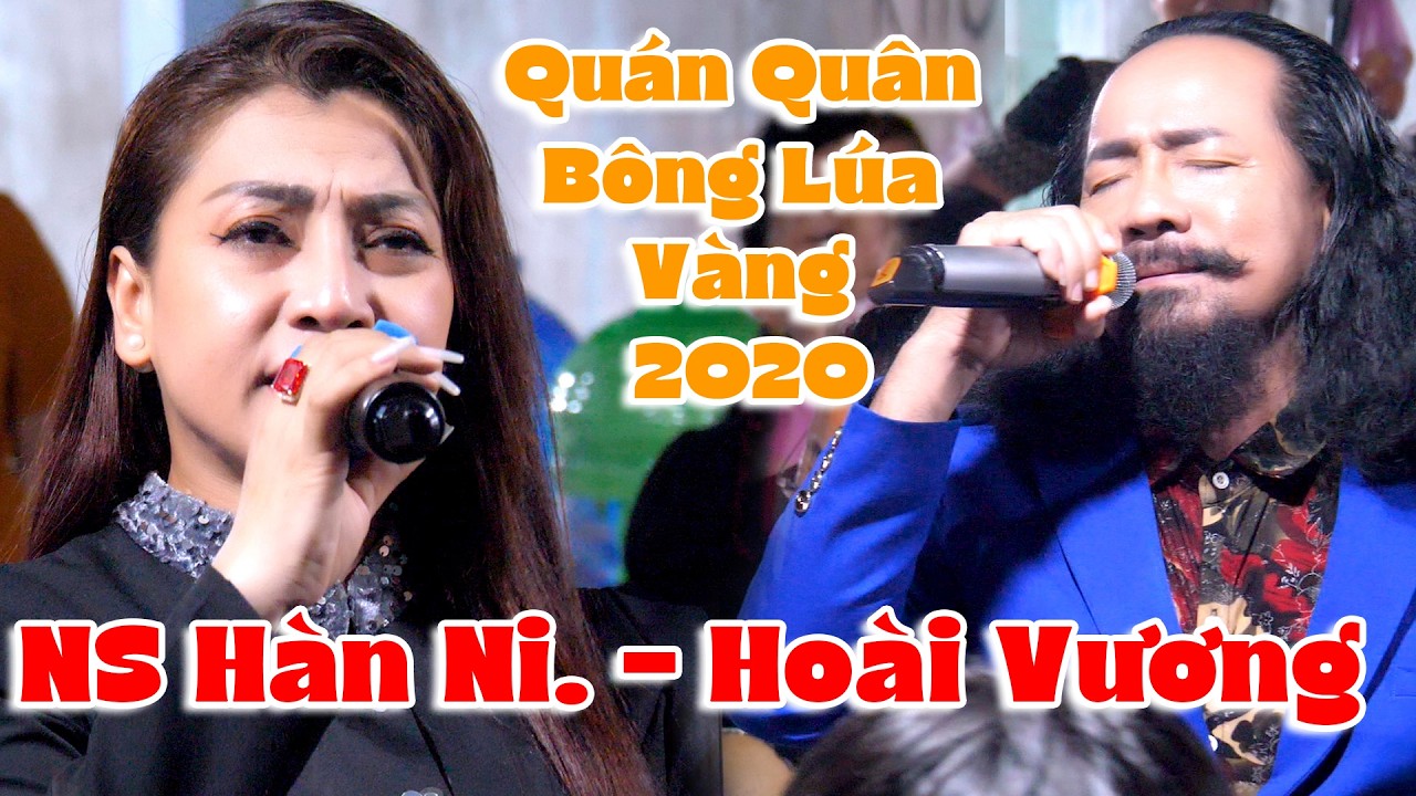 Trích Đoạn Đoạt Quán Quân Bông Lúa Vàng 2020 NS Hàn Ni Hoài Vương Nhị Kiều Tướng Quân | Live Cổ Nhạc