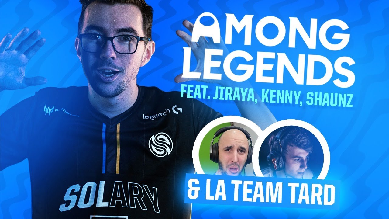 RETOUR DE LA TEAM TARD l AMONG LEGENDS ft. Jiraya, Kenny, Shaunz