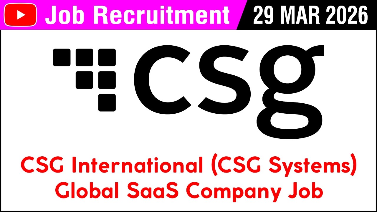 JOB | CSG Systems Global SaaS Company Job Vacancy | வேலை வாய்ப்பு | 29 MAR 2026 | in Tamil