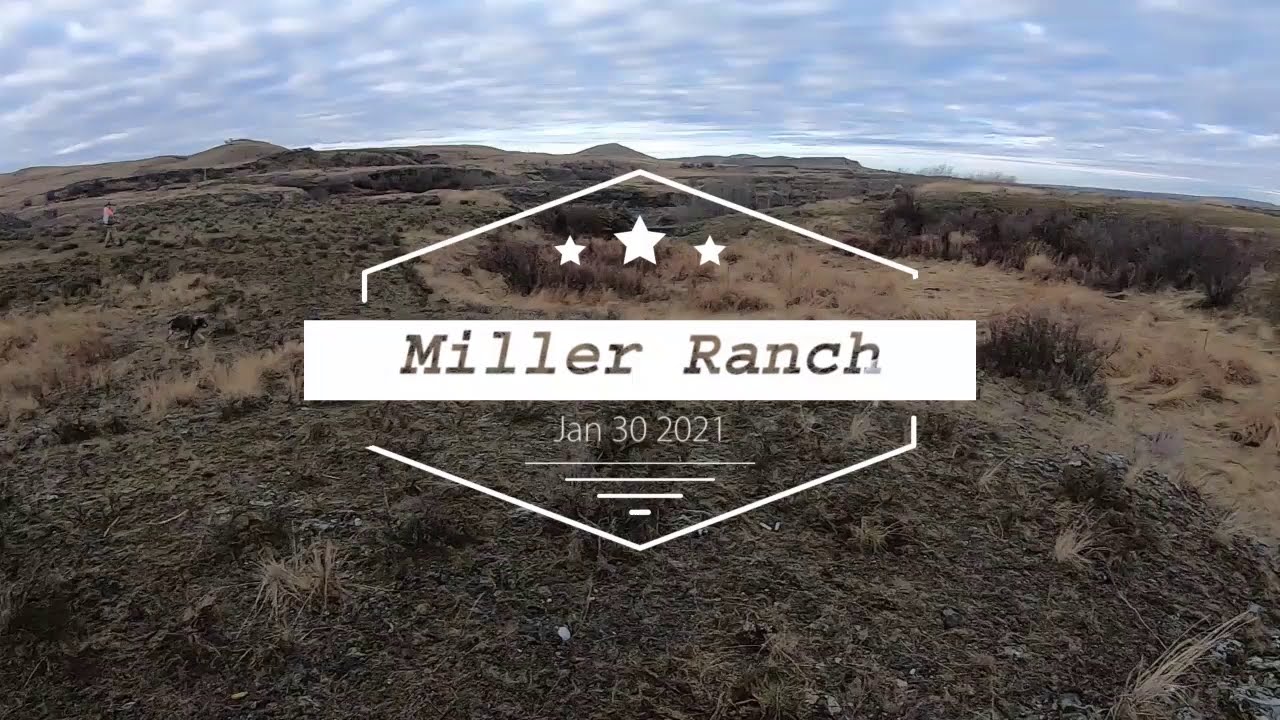 Miller Ranch January 30, 2021