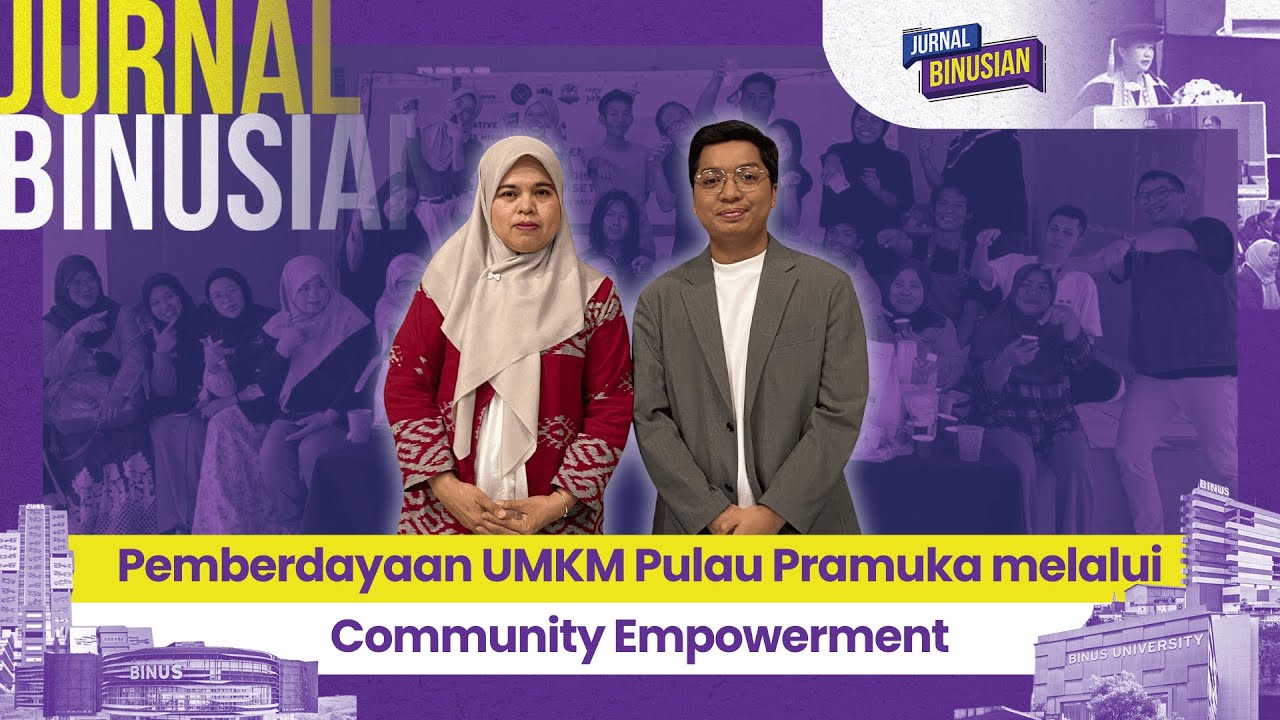 Pemberdayaan UMKM Pulau Pramuka melalui Community Empowerment I JURNAL BINUSIAN