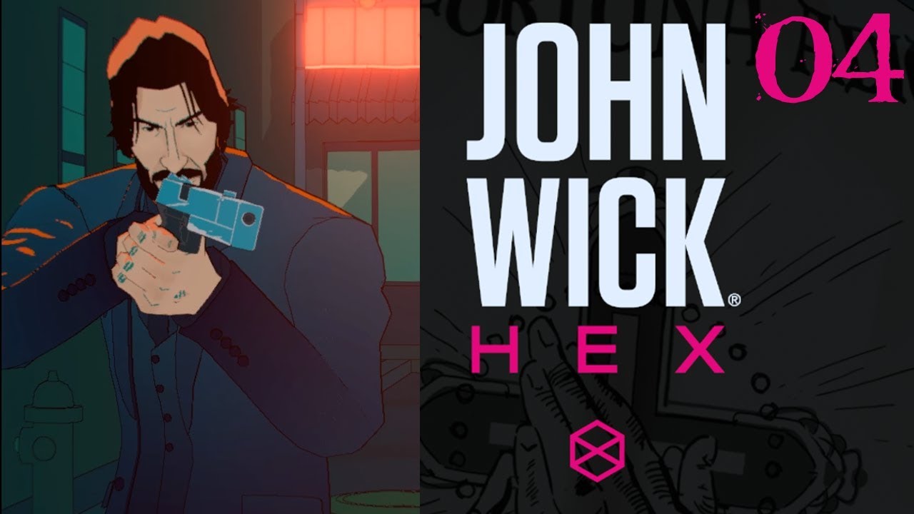 SB Plays John Wick Hex 04 - The Gallery