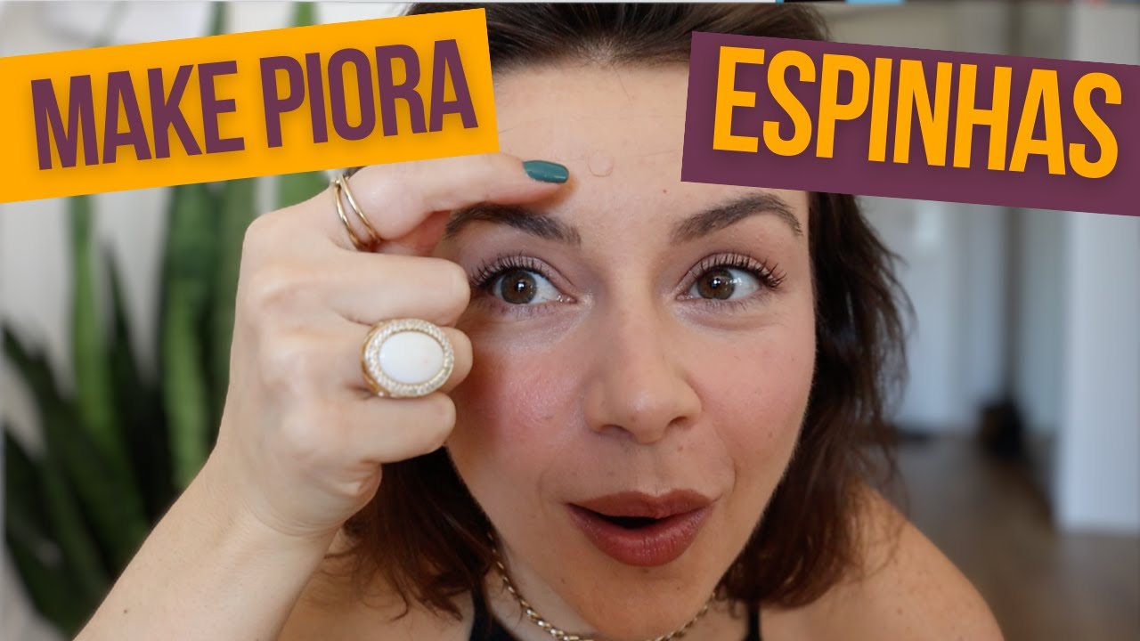 Espinha piora com maquiagem? | Mitos X Verdades no skincare